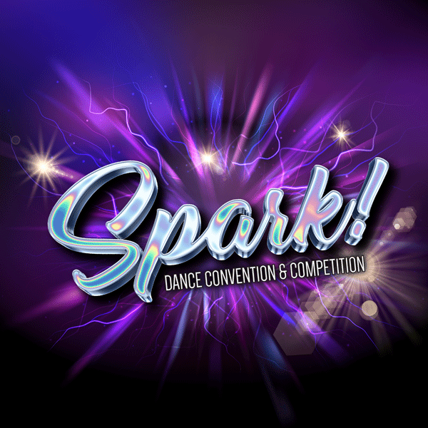 Spark! Dance Competition - February 28 & March 1, 2025